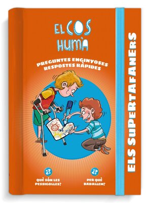 cover image of Els Supertafaners. El Cos Humà